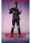 RECKLESS KELLY 1993 90s ORIGINAL MOVIE FILM CINEMA PRINT PREMIUM POSTER RECKLESS KELLY 1993 90s ORIGINAL MOVIE FILM CINEMA PRINT PREMIUM POSTER