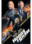 HOBBS AND SHAW FAST AND FURIOUS ORIGINAL CINEMA MOVIE PRINT PREMIUM POSTER HOBBS AND SHAW FAST AND FURIOUS ORIGINAL CINEMA MOVIE PRINT PREMIUM POSTER