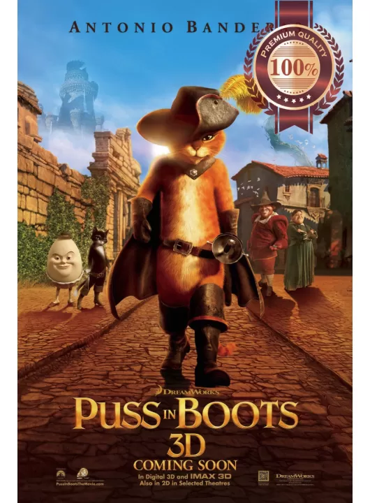 PUSS IN BOOTS 2011 DREAMWORKS ORIGINAL OFFICIAL CINEMA MOVIE PRINT PREMIUM POSTER PUSS IN BOOTS 2011 DREAMWORKS ORIGINAL OFFICIAL CINEMA MOVIE PRINT PREMIUM POSTER