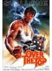 OVER THE TOP 1987 80s ORIGINAL OFFICIAL CINEMA MOVIE PRINT PREMIUM POSTER OVER THE TOP 1987 80s ORIGINAL OFFICIAL CINEMA MOVIE PRINT PREMIUM POSTER