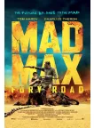 MAD MAX FURY ROAD V3 OFFICIAL ORIGINAL CINEMA FILM MOVIE PRINT PREMIUM POSTER