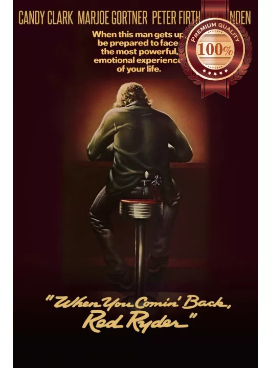WHEN YOU COMIN BACK RED RYDER 1979 70s RETRO FILM MOVIE PRINT PREMIUM POSTER WHEN YOU COMIN BACK RED RYDER 1979 70s RETRO FILM MOVIE PRINT PREMIUM POSTER