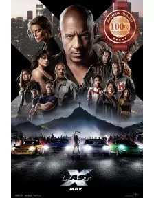 FAST X 2023 FAST AND THE FURIOUS ORIGINAL CINEMA MOVIE ART PRINT PREMIUM POSTER