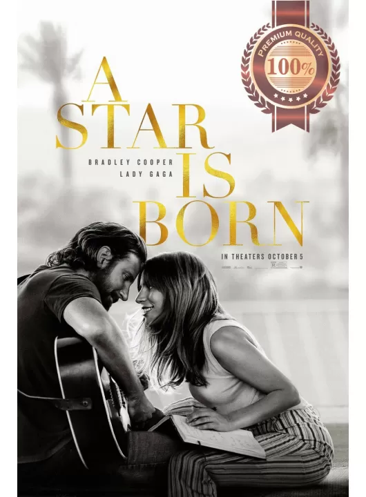 A STAR IS BORN 2018 LADY GAGA OFFICIAL ORIGINAL MOVIE PRINT PREMIUM POSTER A STAR IS BORN 2018 LADY GAGA OFFICIAL ORIGINAL MOVIE PRINT PREMIUM POSTER