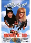 WAYNE'S WORLD 1 1992 90s ORIGINAL OFFICIAL MOVIE FILM PRINT PREMIUM POSTER WAYNE'S WORLD 1 1992 90s ORIGINAL OFFICIAL MOVIE FILM PRINT PREMIUM POSTER