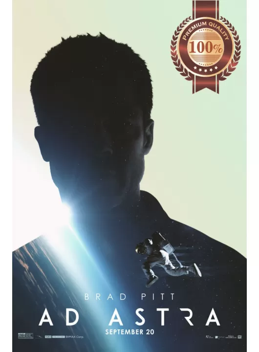 AD ASTRA BRAD PITT 2019 ORIGINAL OFFICIAL CINEMA MOVIE PRINT PREMIUM POSTER AD ASTRA BRAD PITT 2019 ORIGINAL OFFICIAL CINEMA MOVIE PRINT PREMIUM POSTER
