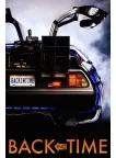 BACK IN TIME BACK TO THE FUTURE 80s CAR ORIGINAL MOVIE FILM PRINT PREMIUM POSTER BACK IN TIME BACK TO THE FUTURE 80s CAR ORIGINAL MOVIE FILM PRINT PREMIUM POSTER