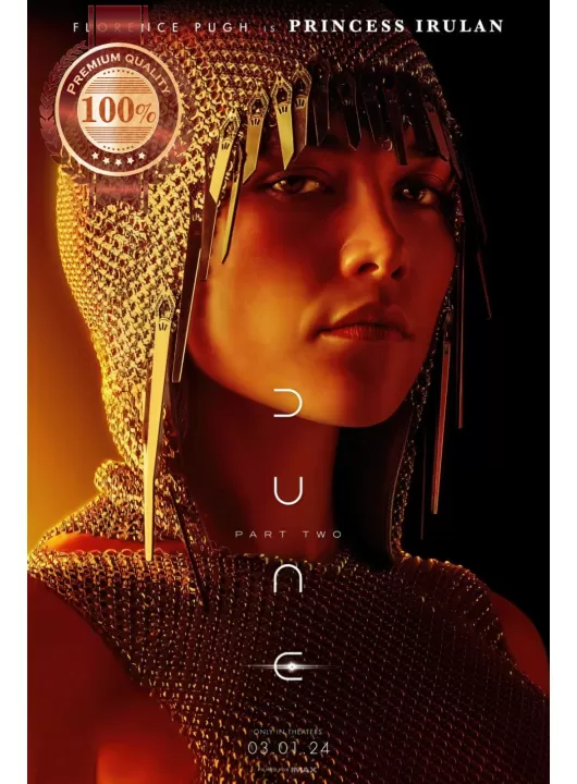 DUNE PART 2 PRINCESS IRULAN 2024 ORIGINAL MOVIE CINEMA PRINT PREMIUM POSTER DUNE PART 2 PRINCESS IRULAN 2024 ORIGINAL MOVIE CINEMA PRINT PREMIUM POSTER