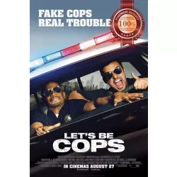 LET&#039;S BE COPS 2014 ORIGINAL OFFICIAL CINEMA FILM MOVIE PRINT PREMIUM POSTER