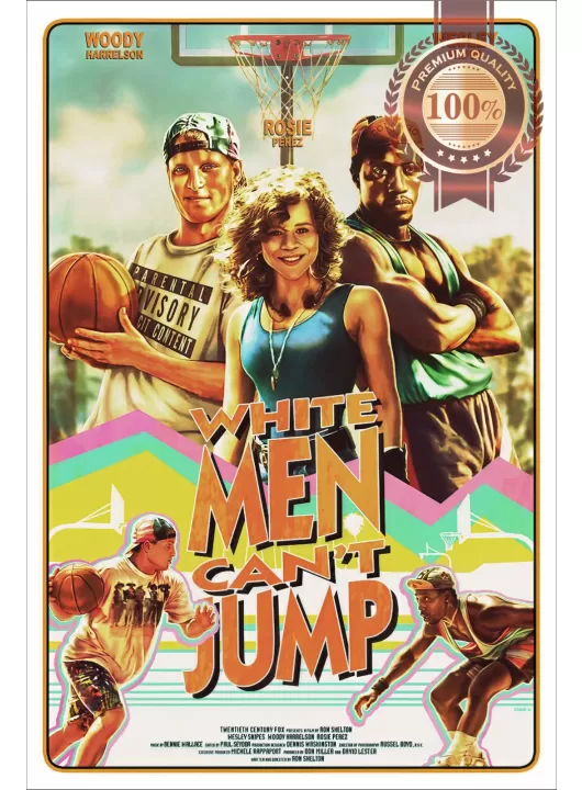 WHITE MEN CAN'T JUMP ART 1992 90s ORIGINAL MOVIE CINEMA PRINT PREMIUM POSTER WHITE MEN CAN'T JUMP ART 1992 90s ORIGINAL MOVIE CINEMA PRINT PREMIUM POSTER