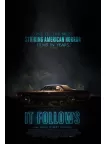 IT FOLLOWS 2014 HORROR ORIGINAL OFFICIAL CINEMA MOVIE FILM PRINT PREMIUM POSTER IT FOLLOWS 2014 HORROR ORIGINAL OFFICIAL CINEMA MOVIE FILM PRINT PREMIUM POSTER