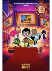 TEEN TITANS GO TO THE MOVIES 2018 OFFICIAL CINEMA MOVIE PRINT PREMIUM POSTER TEEN TITANS GO TO THE MOVIES 2018 OFFICIAL CINEMA MOVIE PRINT PREMIUM POSTER