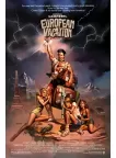 NATIONAL LAMPOONS EUROPEAN VACATION 1985 80 ORIGINAL CINEMA PRINT PREMIUM POSTER NATIONAL LAMPOONS EUROPEAN VACATION 1985 80 ORIGINAL CINEMA PRINT PREMIUM POSTER