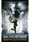 SAVE THE LAST DANCE 2001 ORIGINAL OFFICIAL CINEMA MOVIE PRINT PREMIUM POSTER