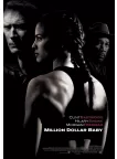 MILLION DOLLAR BABY 2004 CLINT EASTWOOD CINEMA MOVIE PRINT PREMIUM POSTER MILLION DOLLAR BABY 2004 CLINT EASTWOOD CINEMA MOVIE PRINT PREMIUM POSTER