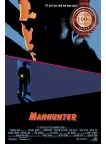 MANHUNTER 1986 80s OFFICIAL ORIGINAL CINEMA MOVIE FILM PRINT PREMIUM POSTER