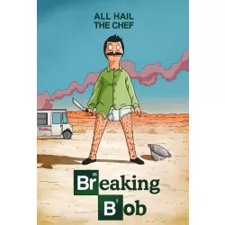 BREAKING BAD BOB'S BURGERS PARODY SHOW FUNNY WALL ART PRINT PREMIUM POSTER