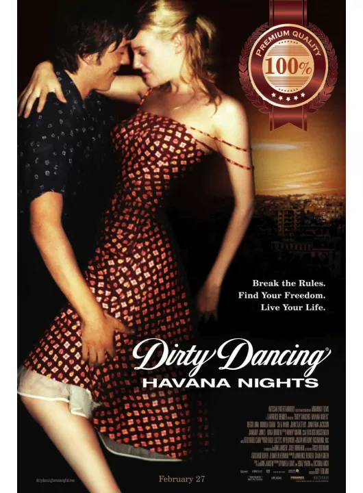 DIRTY DANCING HAVANA NIGHTS 2 2004 ORIGINAL MOVIE FILM PRINT PREMIUM POSTER DIRTY DANCING HAVANA NIGHTS 2 2004 ORIGINAL MOVIE FILM PRINT PREMIUM POSTER