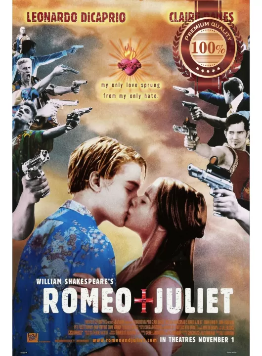 ROMEO AND JULIET & 1996 OFFICIAL ORIGINAL CINEMA MOVIE PRINT PREMIUM POSTER ROMEO AND JULIET & 1996 OFFICIAL ORIGINAL CINEMA MOVIE PRINT PREMIUM POSTER