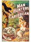 MAN HUNTERS OF THE CARIBBEAN 1936 30s ORIGINAL CINEMA MOVIE PRINT PREMIUM POSTER