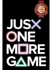 JUST ONE MORE GAME - VIDEO GAME GAMER WALL ART SIGN DECOR PRINT PREMIUM POSTER JUST ONE MORE GAME - VIDEO GAME GAMER WALL ART SIGN DECOR PRINT PREMIUM POSTER