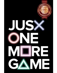 JUST ONE MORE GAME - VIDEO GAME GAMER WALL ART SIGN DECOR PRINT PREMIUM POSTER