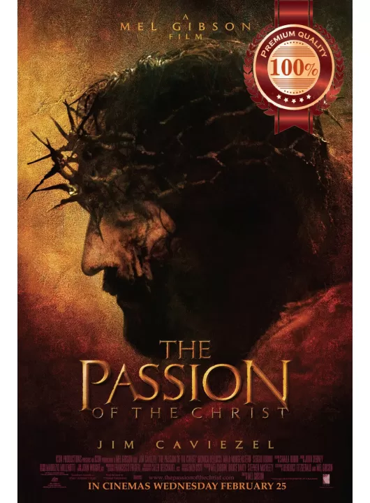 THE PASSION OF THE CHRIST 2004 OFFICIAL CINEMA MOVIE PRINT PREMIUM POSTER THE PASSION OF THE CHRIST 2004 OFFICIAL CINEMA MOVIE PRINT PREMIUM POSTER