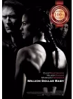 MILLION DOLLAR BABY 2004 CLINT EASTWOOD CINEMA MOVIE PRINT PREMIUM POSTER MILLION DOLLAR BABY 2004 CLINT EASTWOOD CINEMA MOVIE PRINT PREMIUM POSTER