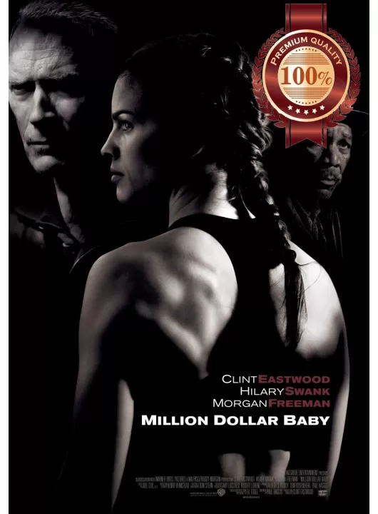 MILLION DOLLAR BABY 2004 CLINT EASTWOOD CINEMA MOVIE PRINT PREMIUM POSTER MILLION DOLLAR BABY 2004 CLINT EASTWOOD CINEMA MOVIE PRINT PREMIUM POSTER