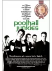 POOLHALL JUNKIES 2002 ORIGINAL MOVIE FILM CINEMA PRINT PREMIUM POSTER