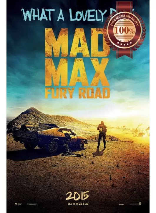 MAD MAX FURY ROAD 2015 ORIGINAL CINEMA FILM MOVIE WALL PRINT PREMIUM POSTER MAD MAX FURY ROAD 2015 ORIGINAL CINEMA FILM MOVIE WALL PRINT PREMIUM POSTER