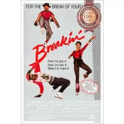 BREAKIN BREAKDANCE 1984 80s ORIGINAL OFFICIAL CINEMA MOVIE PRINT PREMIUM POSTER