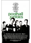 POOLHALL JUNKIES 2002 ORIGINAL MOVIE FILM CINEMA PRINT PREMIUM POSTER