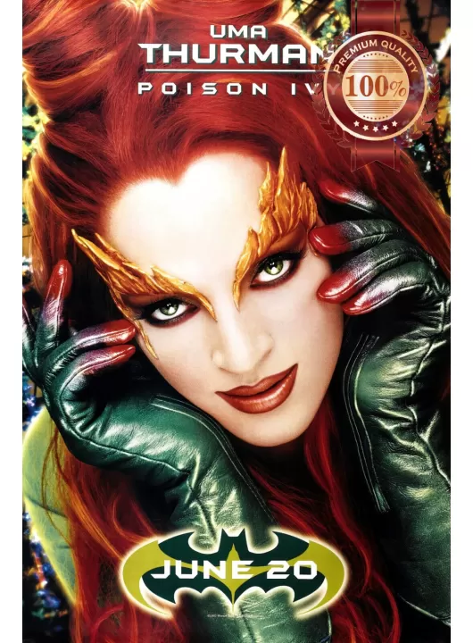 BATMAN & ROBIN POISON IVY OFFICIAL ORIGINAL CINEMA MOVIE PRINT PREMIUM POSTER BATMAN & ROBIN POISON IVY OFFICIAL ORIGINAL CINEMA MOVIE PRINT PREMIUM POSTER