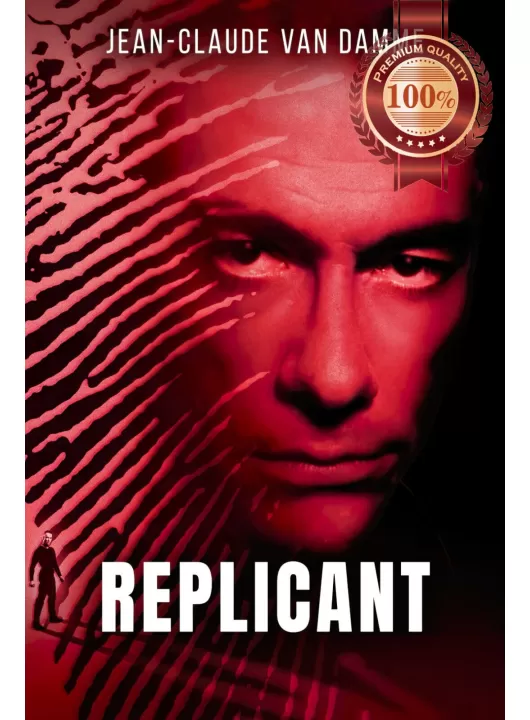 REPLICANT 2001 JEAN-CLAUDE VAN DAMME ORIGINAL MOVIE CINEMA PRINT PREMIUM POSTER REPLICANT 2001 JEAN-CLAUDE VAN DAMME ORIGINAL MOVIE CINEMA PRINT PREMIUM POSTER