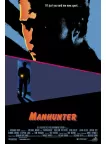 MANHUNTER 1986 80s OFFICIAL ORIGINAL CINEMA MOVIE FILM PRINT PREMIUM POSTER