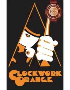 A CLOCKWORK ORANGE DESIGN STANLEY KUBRICK MOVIE FILM WALL PRINT PREMIUM POSTER
