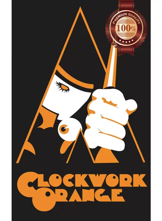 A CLOCKWORK ORANGE DESIGN STANLEY KUBRICK MOVIE FILM WALL PRINT PREMIUM POSTER