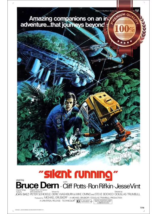SILENT RUNNING 1972 70s OFFICIAL ORIGINAL CINEMA MOVIE PRINT PREMIUM POSTER SILENT RUNNING 1972 70s OFFICIAL ORIGINAL CINEMA MOVIE PRINT PREMIUM POSTER