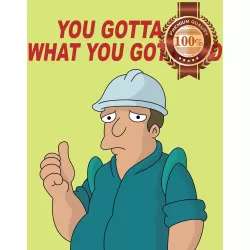 59CM x 72CM YOU GOTTA DO WHAT YOU GOTTA DO FUTURAMA DEMOTIVATIONAL PRINT POSTER