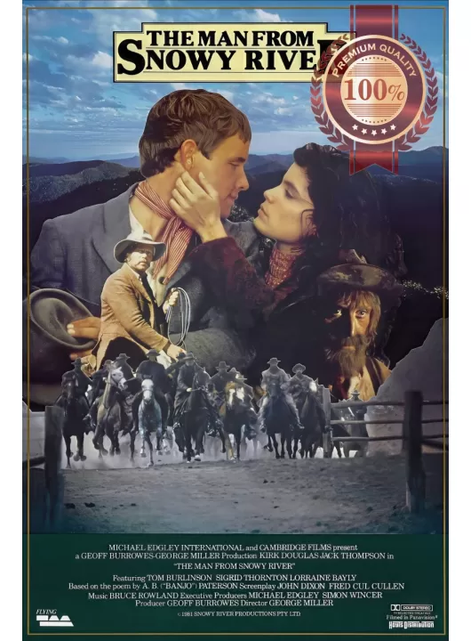 THE MAN FROM SNOWY RIVER 1982 80s V2 MOVIE FILM CINEMA PRINT PREMIUM POSTER THE MAN FROM SNOWY RIVER 1982 80s V2 MOVIE FILM CINEMA PRINT PREMIUM POSTER