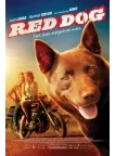 RED DOG 2011 ORIGINAL OFFICIAL CINEMA MOVIE FILM PRINT PREMIUM POSTER