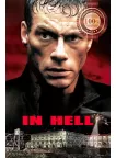 IN HELL 2003 JEAN-CLAUDE VAN DAMME ORIGINAL MOVIE CINEMA PRINT PREMIUM POSTER IN HELL 2003 JEAN-CLAUDE VAN DAMME ORIGINAL MOVIE CINEMA PRINT PREMIUM POSTER