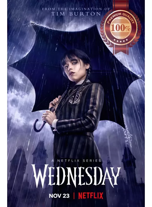 WEDNESDAY ADDAMS FAMILY TV SHOW NETFLIX ORIGINAL OFFICIAL PRINT PREMIUM POSTER WEDNESDAY ADDAMS FAMILY TV SHOW NETFLIX ORIGINAL OFFICIAL PRINT PREMIUM POSTER