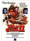 THE WILD GEESE II 2 1985 OFFICIAL ORIGINAL CINEMA MOVIE PRINT PREMIUM POSTER THE WILD GEESE II 2 1985 OFFICIAL ORIGINAL CINEMA MOVIE PRINT PREMIUM POSTER