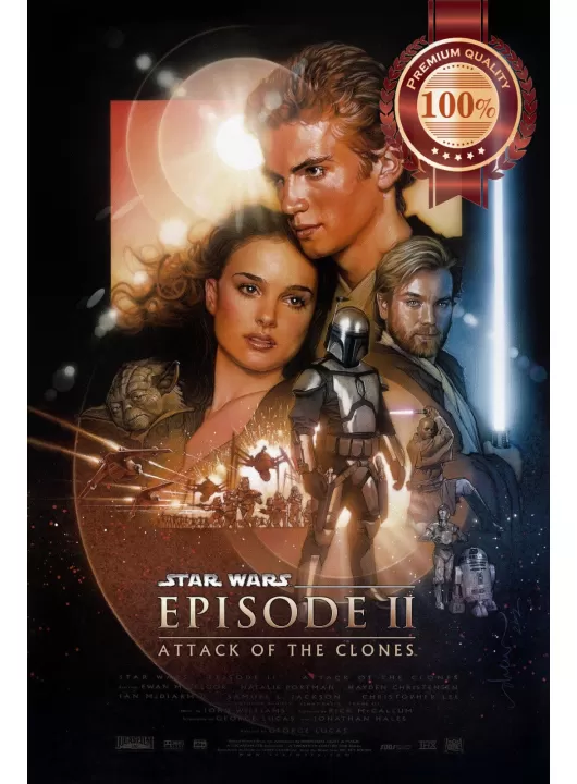 ATTACK OF THE CLONES 2002 STAR WARS EP 2 CINEMA MOVIE FILM PRINT PREMIUM POSTER ATTACK OF THE CLONES 2002 STAR WARS EP 2 CINEMA MOVIE FILM PRINT PREMIUM POSTER