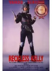 RECKLESS KELLY 1993 90s ORIGINAL MOVIE FILM CINEMA PRINT PREMIUM POSTER RECKLESS KELLY 1993 90s ORIGINAL MOVIE FILM CINEMA PRINT PREMIUM POSTER