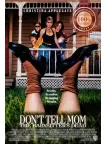 DONT TELL MOM THE BABYSITTERS DEAD 1991 90s ORIGINAL MOVIE PRINT PREMIUM POSTER DONT TELL MOM THE BABYSITTERS DEAD 1991 90s ORIGINAL MOVIE PRINT PREMIUM POSTER