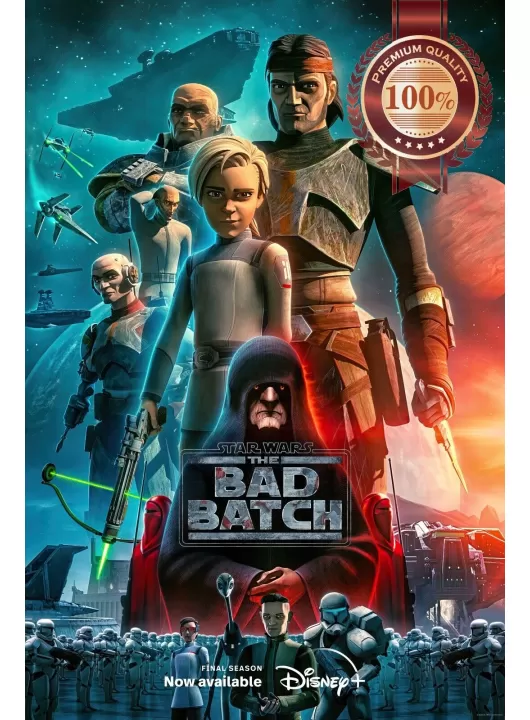 THE BAD BATCH ANIMATED STAR WARS 2021 ORIGINAL MOVIE CINEMA PRINT PREMIUM POSTER