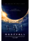MOONFALL 2022 MOON FALL ORIGINAL OFFICIAL CINEMA MOVIE FILM PRINT PREMIUM POSTER MOONFALL 2022 MOON FALL ORIGINAL OFFICIAL CINEMA MOVIE FILM PRINT PREMIUM POSTER